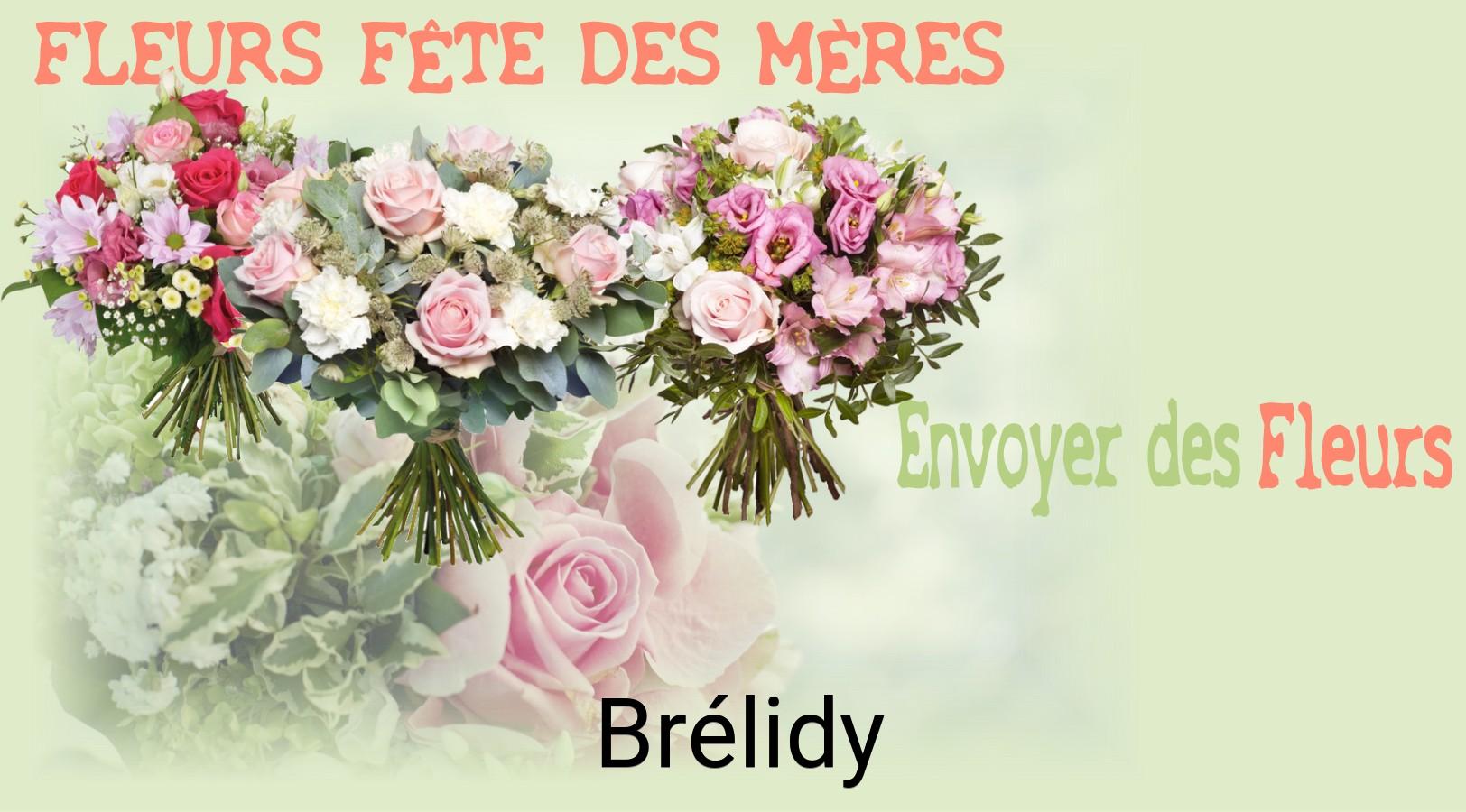 Bouquet de Fête des Mères livré à Brélidy